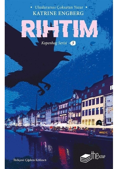 Rıhtım - Kopenhag Serisi 3 - Katrine Engberg - The Kitap