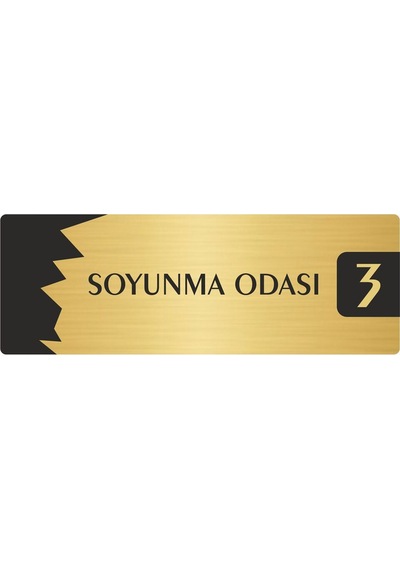 Metal Departman Kapı İsimliği, Yönlendirme Levhası Soyunma Odası 3 5x20 Cm Altın Renk