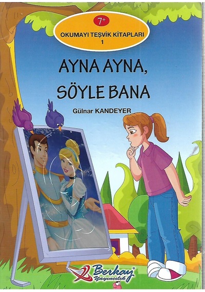 Ayna Ayna. Söyle Bana