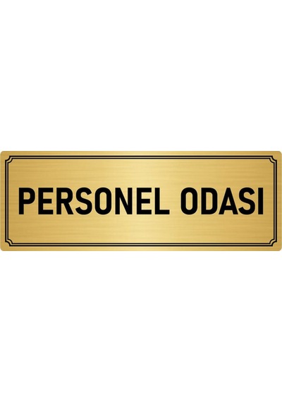 Metal Yönlendirme Levhası, Departman Kapı İsimliği Personel Odası 7x20 cm Altın Renk