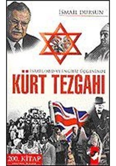 İsrail / ABD ve İngiliz Üçgeninde Kürt Tezgahı / İsmail Dursun