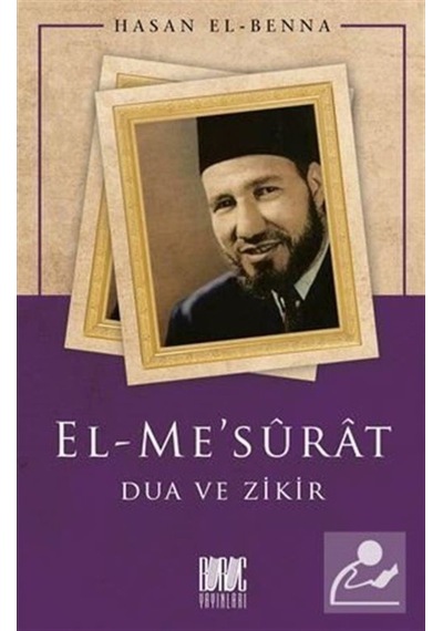 El-Me'sûrat Dua Ve Zikir / Hasan el-Benna 9786057497543