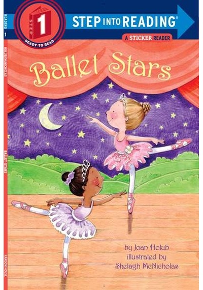 Ballet Stars (Step Into Reading, Step 1) 9780375869099