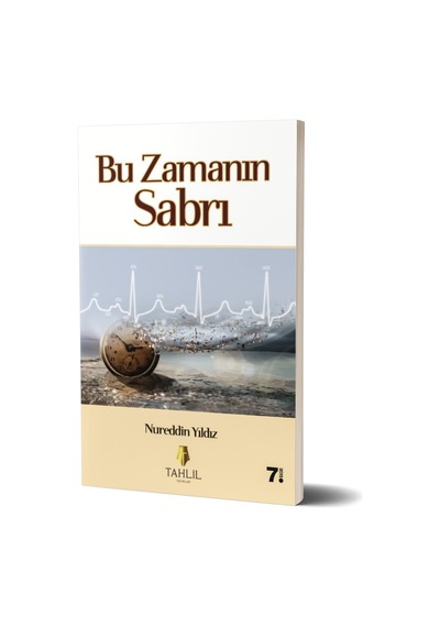 Bu Zamanın  Sabrı
