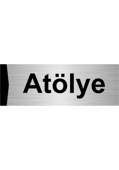 Atölye 10x20cm Gümüş Renk Metal Yönlendirme Levhası