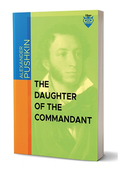 The Daughter Of The Commandant-alexander Pushkin