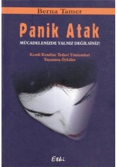 Panik Atak Berna Tamer