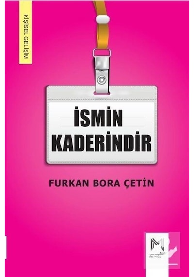 İsmin Kaderindir - Furkan Bora Çetin - Memento Mori Yayınları