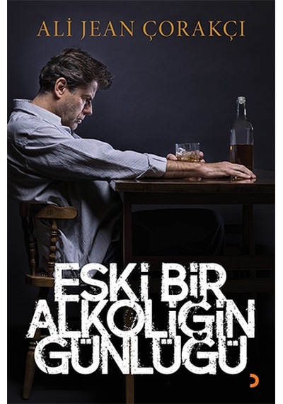 Eski Bir Alkoliğin Günlüğü