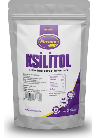 Parmor Ksilitol 2,5Kg Menşei:Uzakdoğu