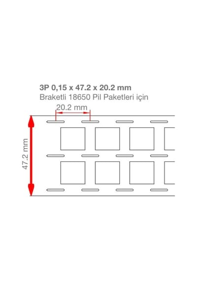 3p 18650 Pil Punto Şerit 5 Metre 47.2x20.2x0.15mm Braketli