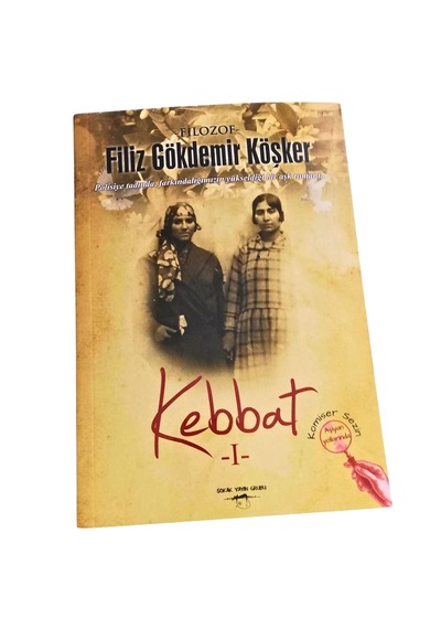 Kebbat-2- Seni Görüyorum- Roman- 2. Baskı -filiz Gökdemir Köşker
