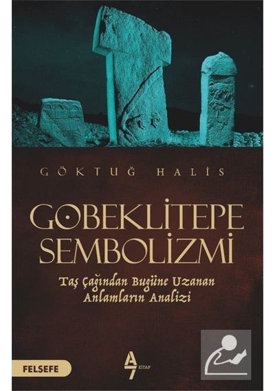 Göbeklitepe Sembolizmi / Göktuğ Halis 9786057667113