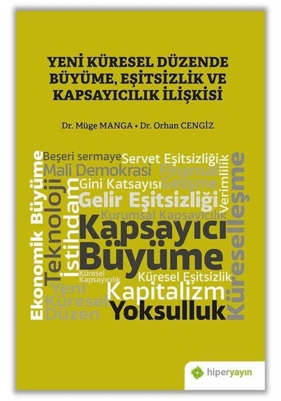 Yeni Küresel Düzende Büyüme, Eşitsizlik Ve Kapsayıcılık İlişki...