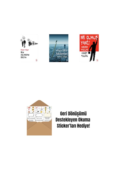 Ben Onlardan Biriyim + Evsiz Ülke Hikâyeleri + Ne Olmuş Yani + Okuma Sticker'ları