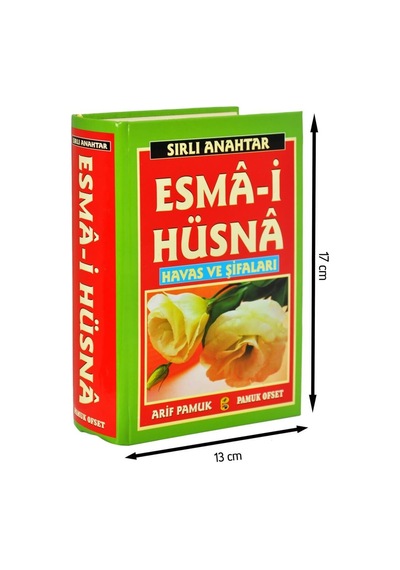 Sırlı Anahtar Esmâ-I Hüsnâ Havas Ve Şifaları-1291
