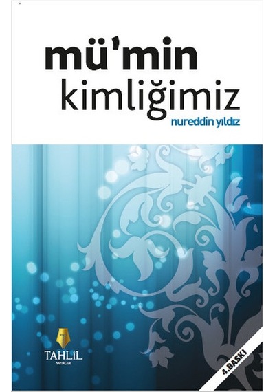 Mümin Kimliğimiz