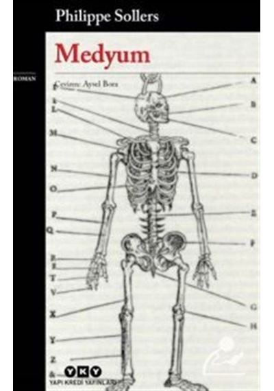 Medyum - Philippe Sollers - Yapı Kredi Yayınları