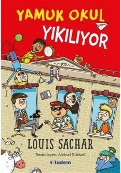 Yamuk Okul Yıkılıyor - Louis Sachar - Tudem Yayınları