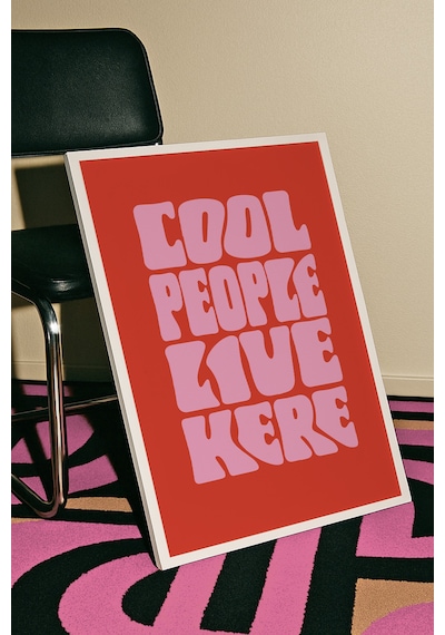 Cool People Live Here Yazılı Dekoratif Tipografik Poster Tablo Beyaz Çerçeveli