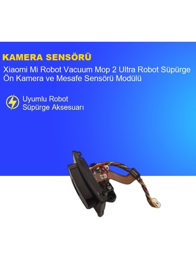Xiaomi Mi Robot Vacuum Mop 2 Ultra Robot Süpürge Ön Kamera Ve Mesafe Sensörü Modülü