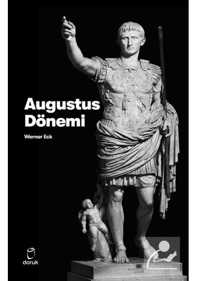 Augustus Dönemi / Werner Eck 9789755537788