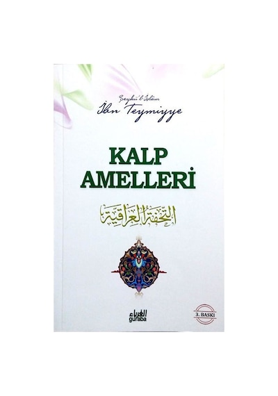 Kalp Amelleri - İbni Teymiyye - Guraba Yayınları
