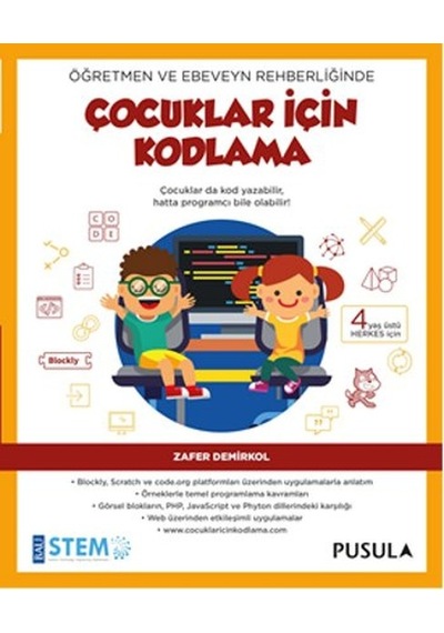 Çocuklar İçin Kodlama - Zafer Demirkol - Pusula Yayıncılık