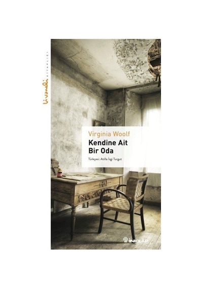 Kendine Ait Bir Oda - Livaneli Kitaplığı - Virginia Woolf - İnkılap Kitabevi