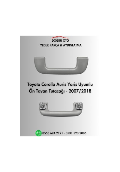 Corolla - Auris - Yaris İçin Ön Tavan El Tutacağı 2007-2018