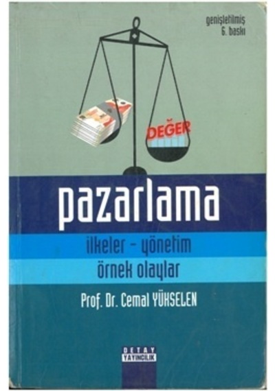 Pazarlama İlkeler Yönetim Cemal Yükselen 2.EL 6.bas