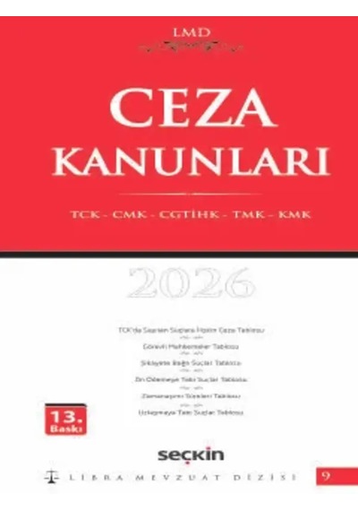 Ceza Kanunları Tck Cmk Cgtihk Tmk Kmk / Lmd 9 Av. Mutlu Dinç
