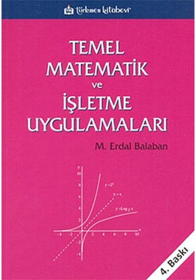 Temel Matematik ve İşletme Uygulamaları- Türkmen Kitabevi