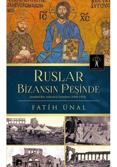 Ruslar Bizansın Peşinde
