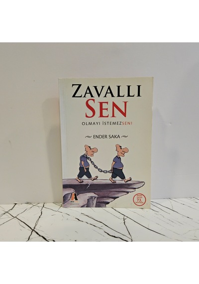 Zavallı Sen Olmayı İstemezsen