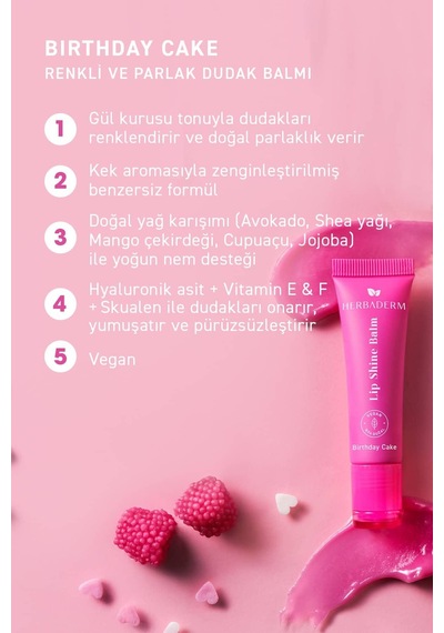 Herbaderm Birthday Cake Aromalı Parlatıcı Dolgunlaştırıcı ve Onarıcı Vegan Dudak Balmı 10 ML