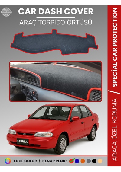 Kia Sephia 1995-1998 Torpido Örtüsü Ön Panel Halı Torpido Koruma Tam Uyum Araca Özel Kaymaz - 246 Stiloto