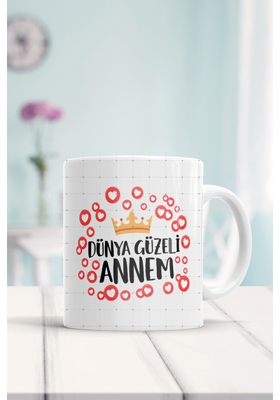 Dünya Güzeli Annem Baskılı Kupa Bardak Beyaz