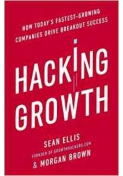 Hacking Growth - Morgan Brown - EBURY Press