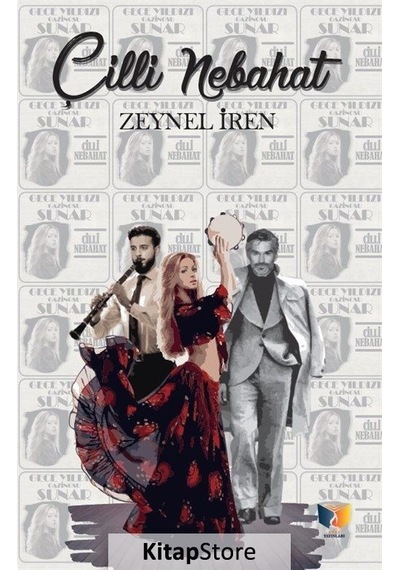Çilli Nebahat - Zeynel İren - Ateş Yayınları