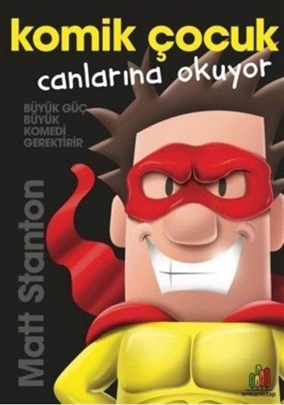 Komik Çocuk 6: Canlarına Okuyor
