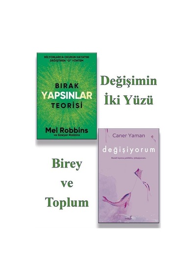 Bırak Yapsınlar Teorisi & Değişiyorum 2kitap Set & Değişimin...