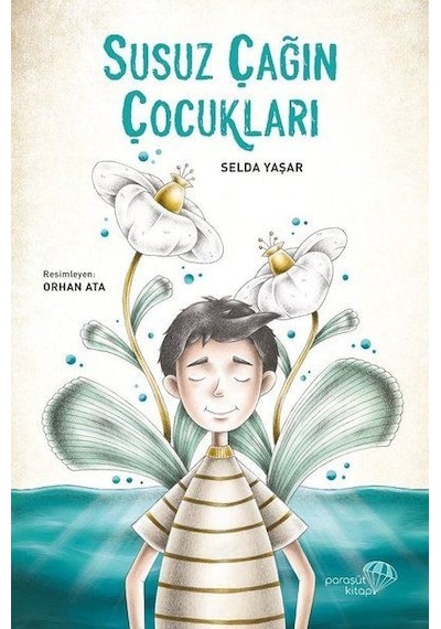 Susuz Çağın Çocukları - Ybve-672985