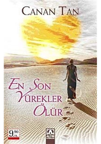 En Son Yürekler Ölür (Cep Boy) / Canan Tan