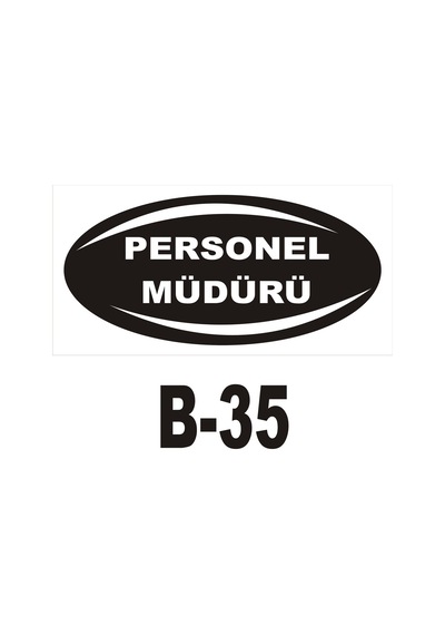 Pvc Dekota Uyarı - Ikaz Levhası Personel Müdürü Yazılı (261327282)