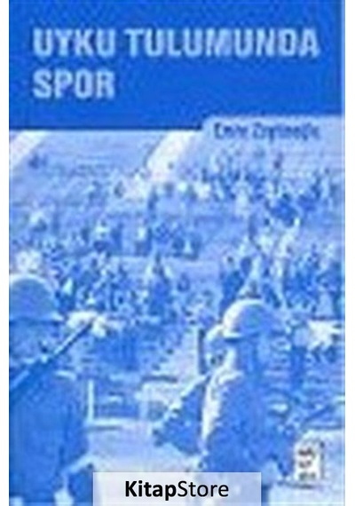 Uyku Tulumunda Spor - Emre Zeytinoğlu - Telos Yayıncılık