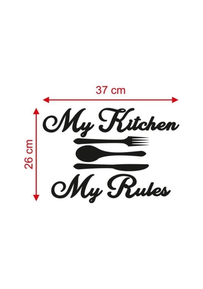 Dekoratif My Kitchen My Rules Mutfak Duvar Dekoru Tablo