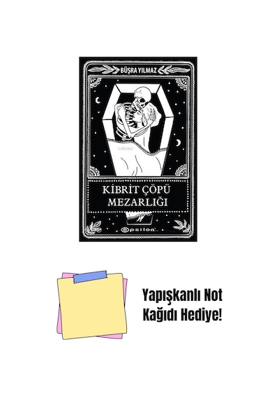 Kibrit Çöpü Mezarlığı + Yapışkanlı Not Kağıdı
