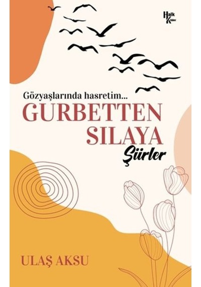 Gurbetten Sılaya Şiirler - Qhdh-898085