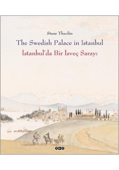 Istanbul´Da Bir Isveç Sarayı 408372824